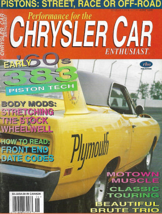 CHRYSLER CAR ENTHUSIAST 1995 JUNE - '69 PLYMOUTH RR, '70 YELLOWBIRD, '59 FURY*